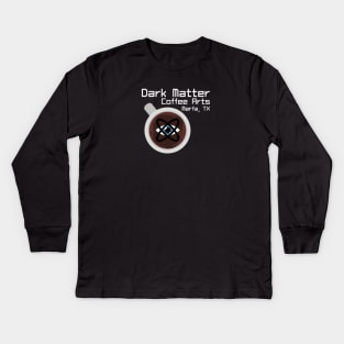 Dark Matter Coffee Arts Kids Long Sleeve T-Shirt